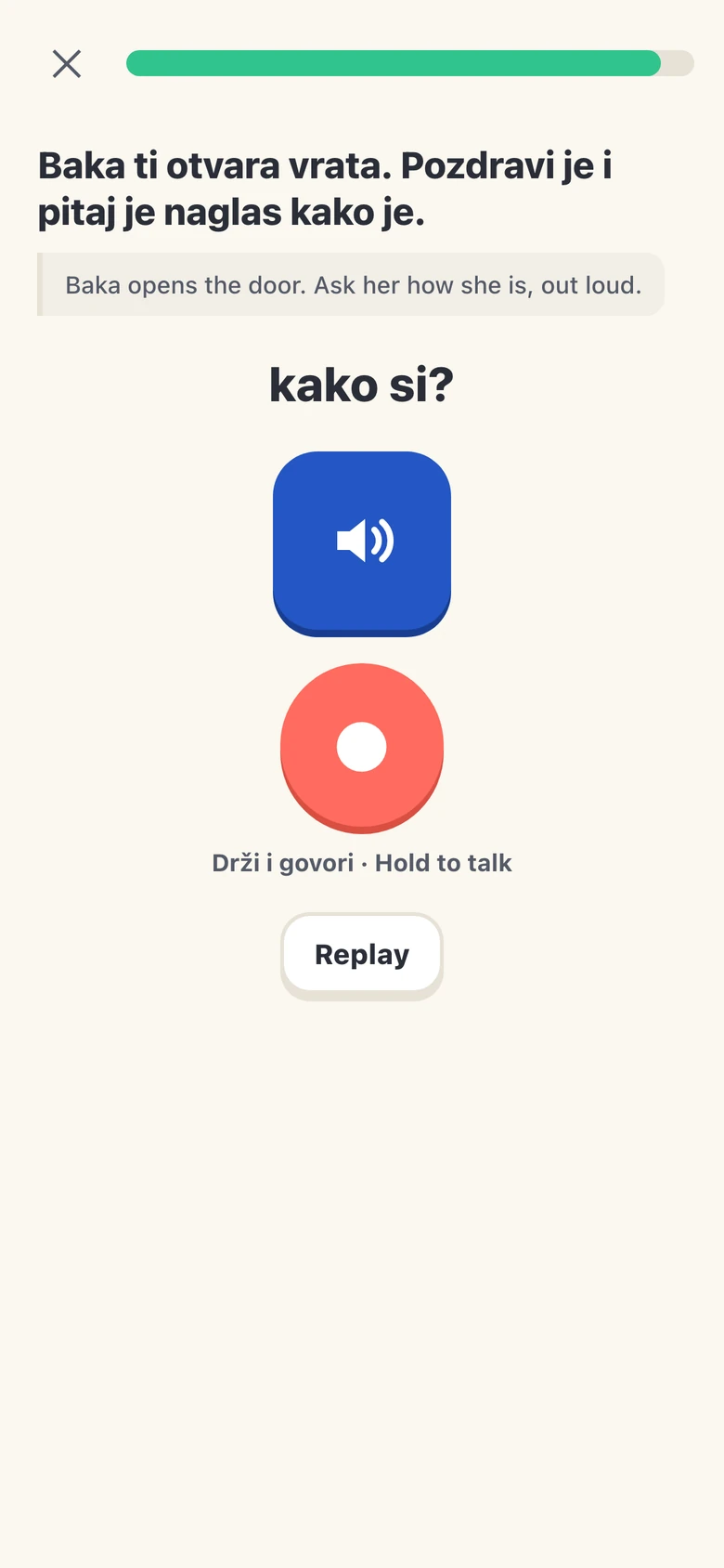 Hrvatski speaking exercise where Baka opens the door and you ask her kako si, with a play button and a hold to talk button